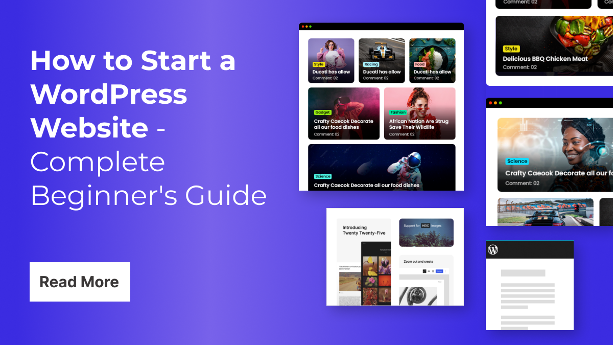 How to Start a WordPress Website - Complete Beginner's Guide ...